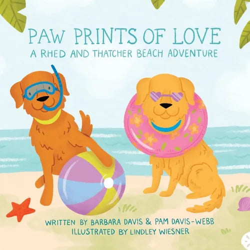 Paw Prints of Love: A Rhed and Thatcher Beach Adventure - Paperback