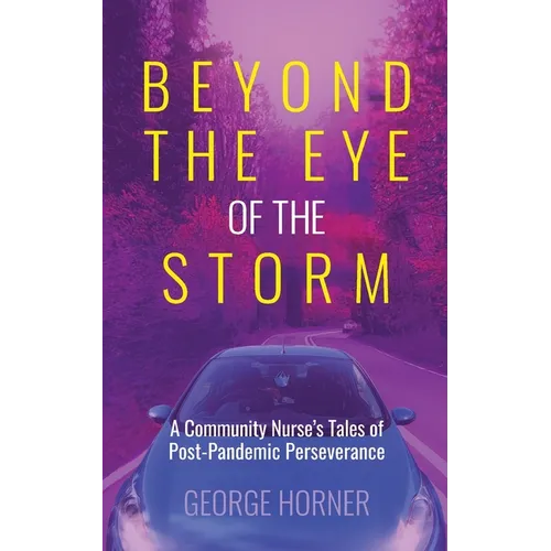 Beyond the Eye of the Storm - Paperback
