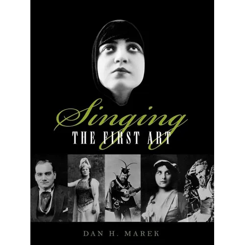 Singing: The First Art - Paperback