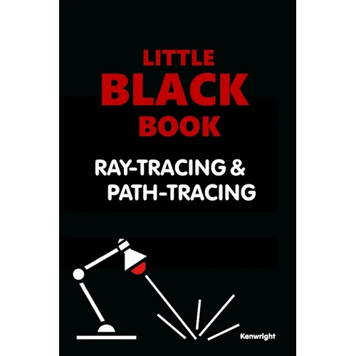 Little Black Book of Ray-Tracing and Path-Tracing - Paperback