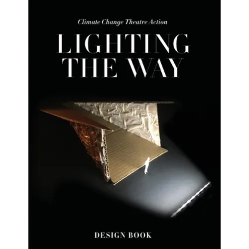 Lighting the Way Design Book: CCTA 2019 EcoDesign Charrette