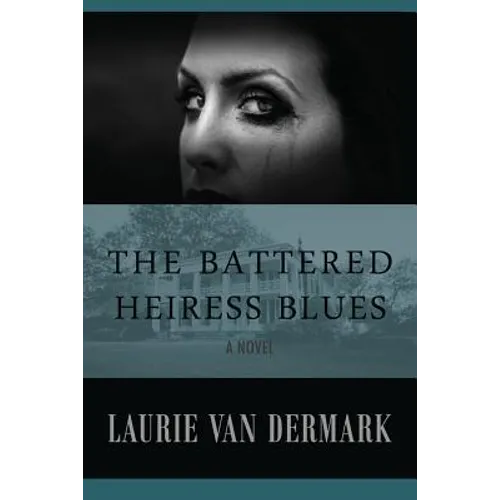 The Battered Heiress Blues - Paperback