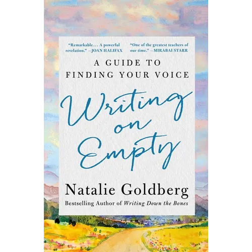 Writing on Empty: A Guide to Finding Your Voice