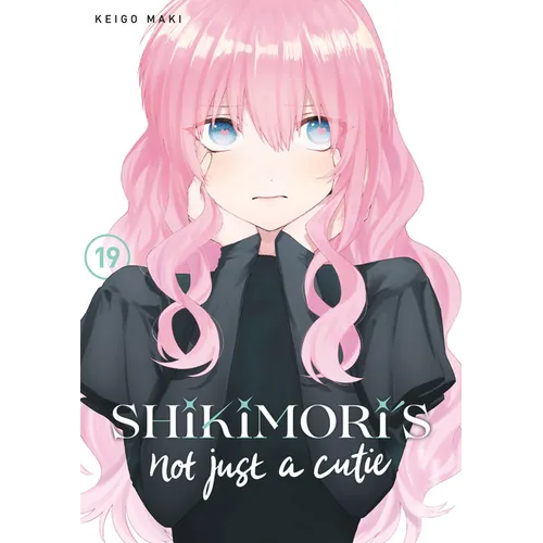 Shikimori's Not Just a Cutie 19 - Paperback