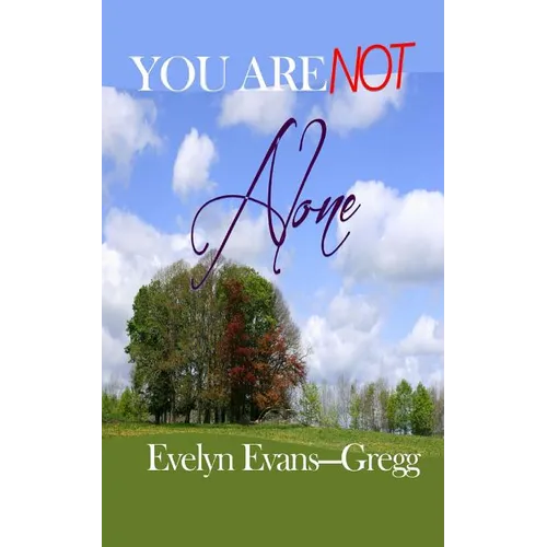 You Are Not Alone - Paperback