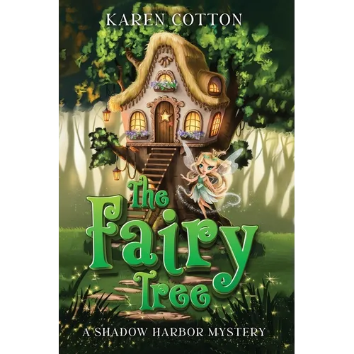 The Fairy Tree: A Shadow Harbor Mystery - Paperback