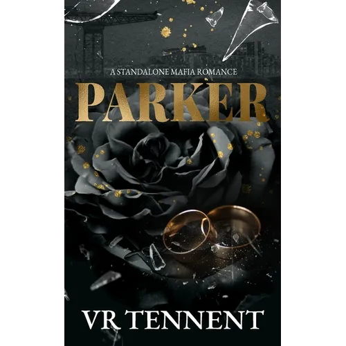 Parker: A Standalone Mafia Romance - Paperback
