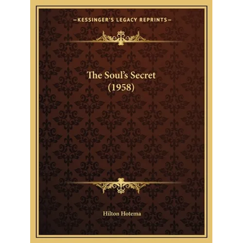 The Soul's Secret (1958) - Paperback