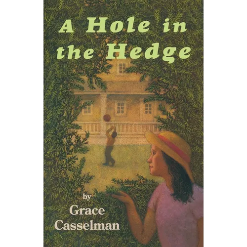 A Hole in the Hedge - Paperback