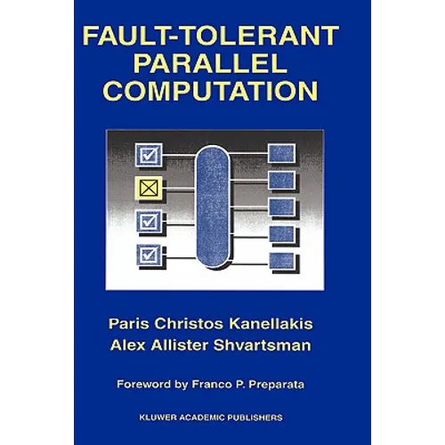 Fault-Tolerant Parallel Computation - Hardcover