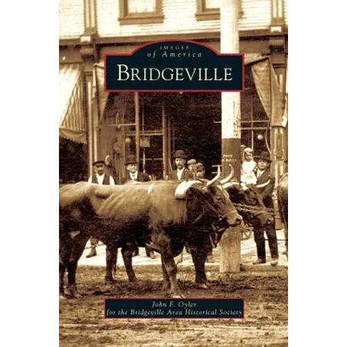 Bridgeville - Hardcover