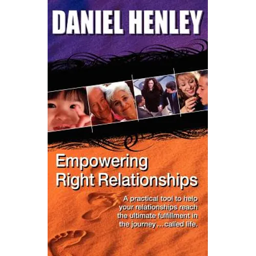 Empowering Right-Relationships - Paperback