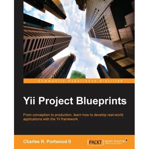 Yii Project Blueprints - Paperback