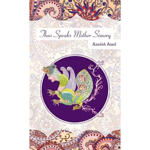 Thus Speaks Mother Simorq - Hardcover