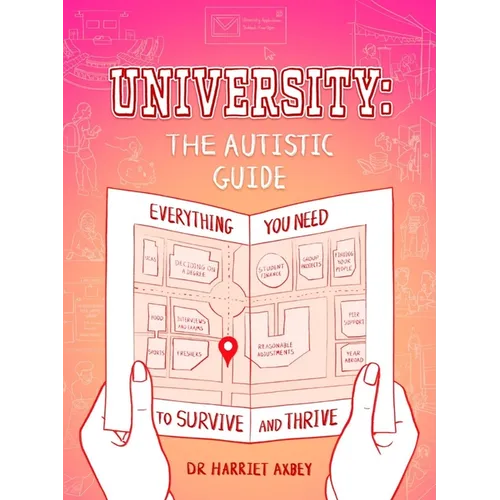 University: Everything You Need to Survive and Thrive - Paperback