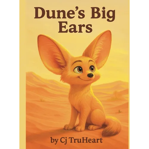 Dune's Big Ears - Hardcover