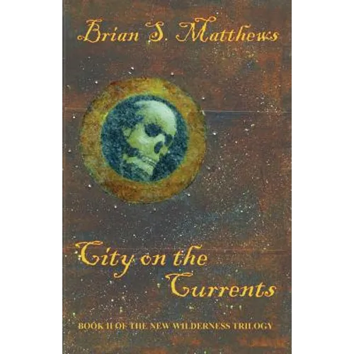 City on the Currents - Paperback