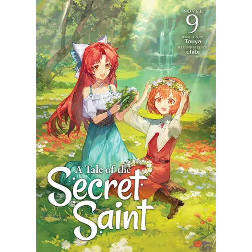 A Tale of the Secret Saint (Light Novel) Vol. 9 - Paperback