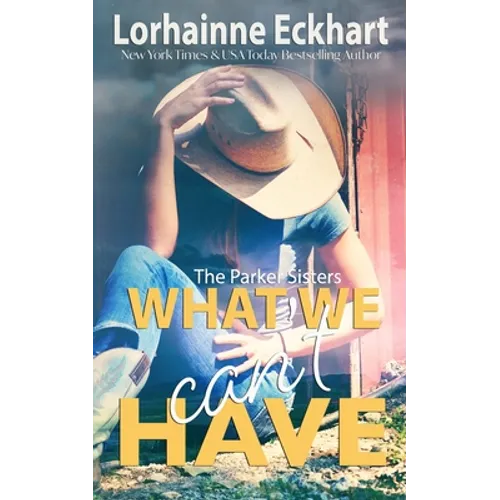 What We Can't Have - Paperback