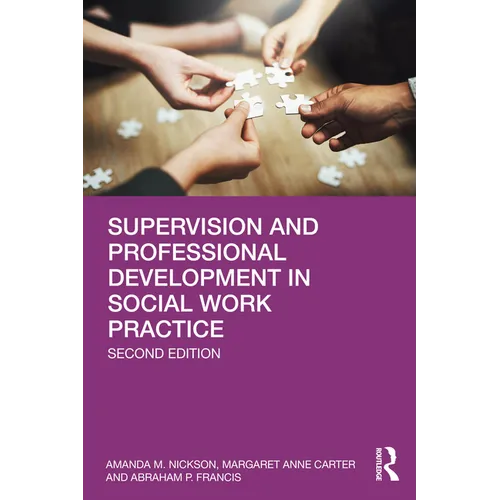 Supervision and Professional Development in Social Work Practice - Paperback