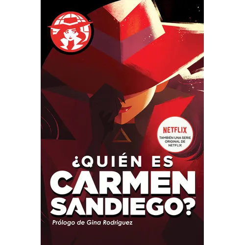 ¿Quién Es Carmen Sandiego?: Who in the World Is Carmen Sandiego? (Spanish Edition) - Hardcover