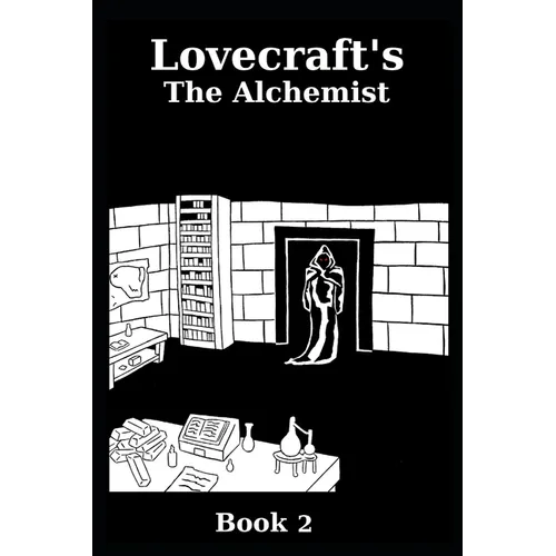 Lovecraft's The Alchemist - Paperback