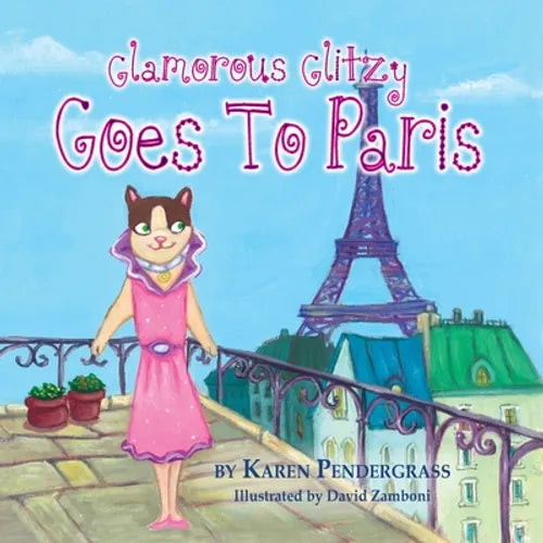 Glamorous Glitzy Goes to Paris - Paperback