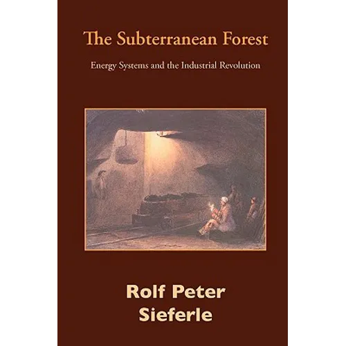 The Subterranean Forest - Paperback