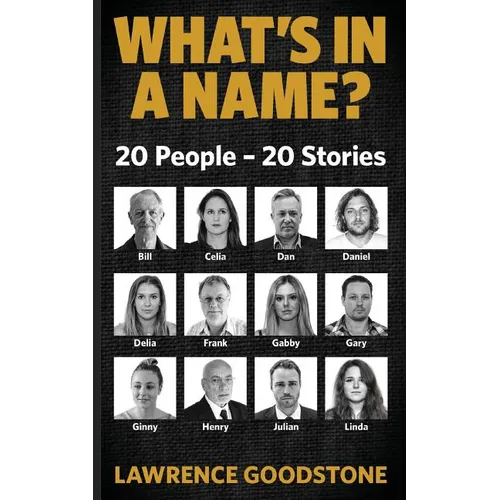 What's in a Name?: 20 People - 20 Stories - Paperback