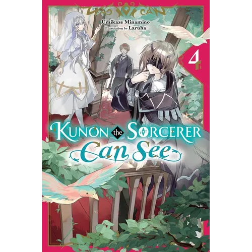 Kunon the Sorcerer Can See, Vol. 4 (Light Novel)