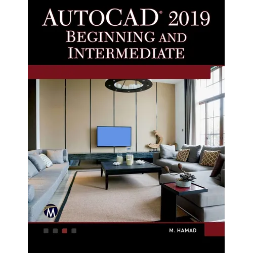 AutoCAD 2019 Beginning and Intermediate