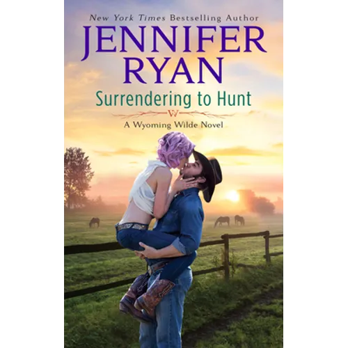 Surrendering to Hunt: A Wyoming Wilde Novel - Mass Market Paperbound