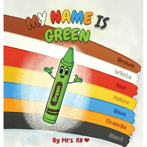 My Name is Green - Hardcover