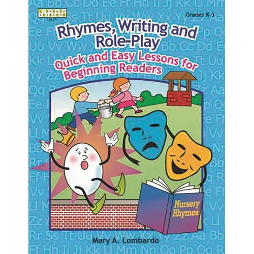 Rhymes, Writing, and Role-Play: Quick and Easy Lessons for Beginning Readers, Grades K-3 - Paperback