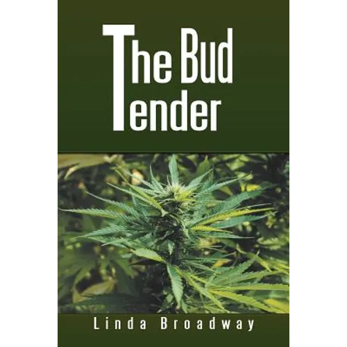 The Bud Tender - Paperback