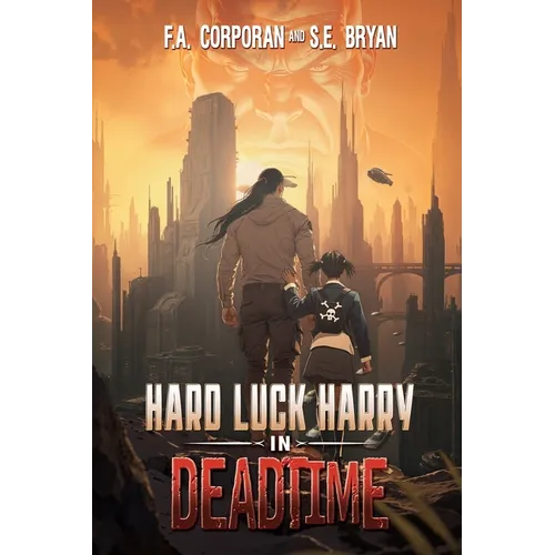 Hard Luck Harry in Deadtime - Paperback