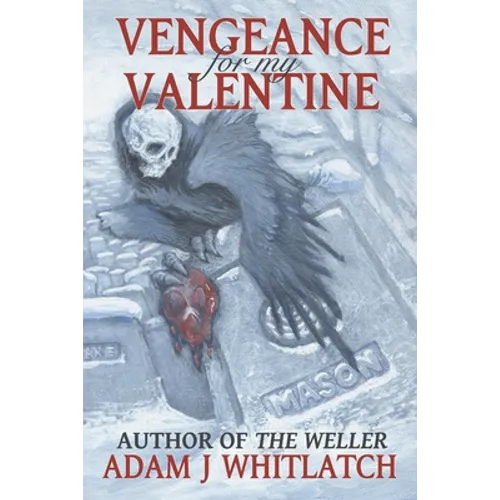 Vengeance For My Valentine - Paperback