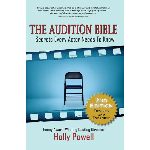 The Audition Bible: Secrets Every Actor Needs to Know