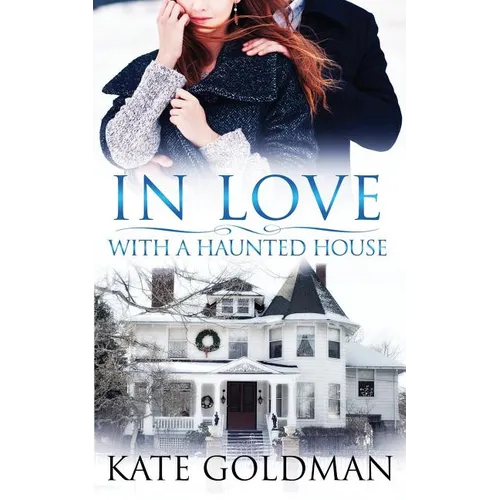 In Love With a Haunted House - Paperback
