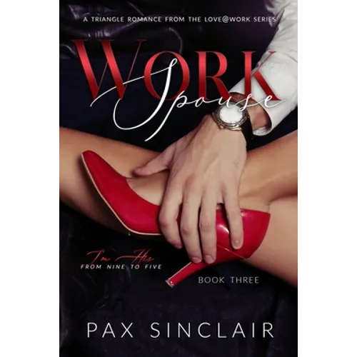 Work Spouse: I'm his from nine to five - Paperback