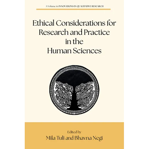 Ethical Considerations for Research and Practice in the Human Sciences - Hardcover