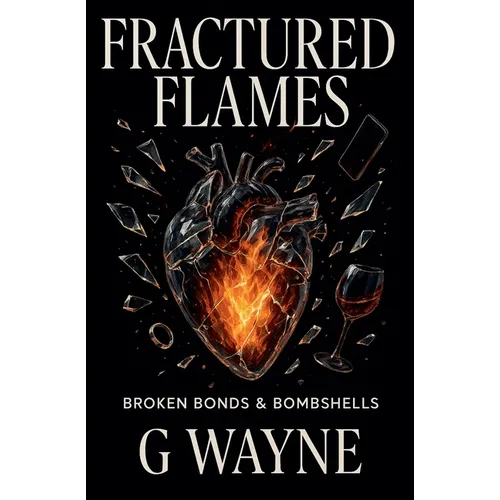 Fractured Flames - Paperback
