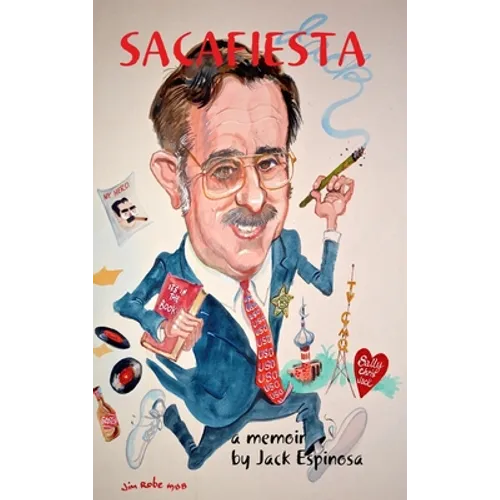 Sacafiesta - Hardcover