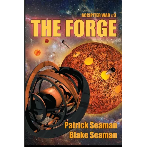 The Forge: Accipiter War # 3 - Paperback