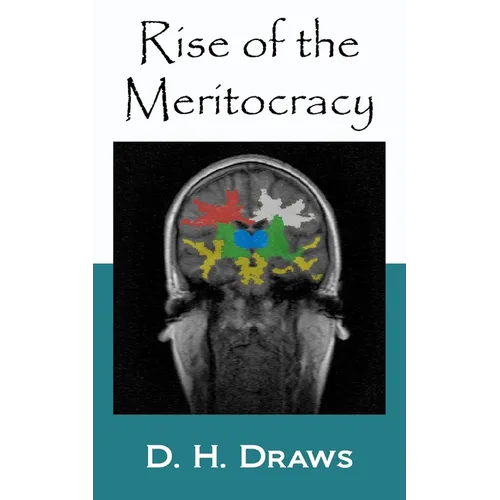 Rise of the Meritocracy - Paperback