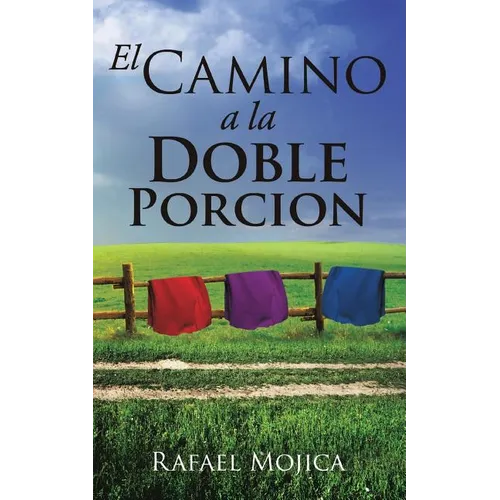 El Camino a la Doble Porcion - Paperback
