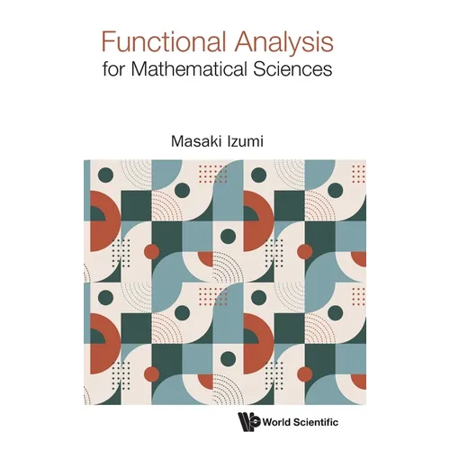 Functional Analysis for Mathematical Sciences - Hardcover