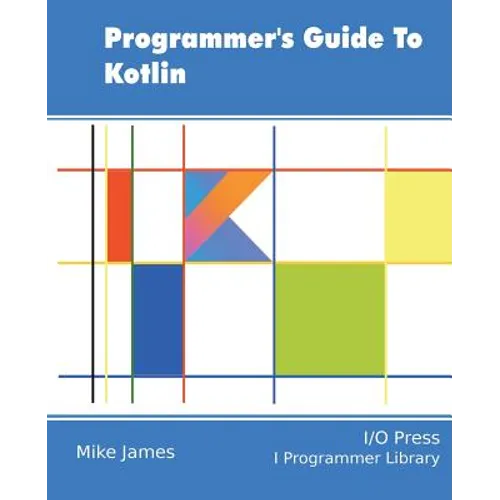 Programmer's Guide To Kotlin - Paperback
