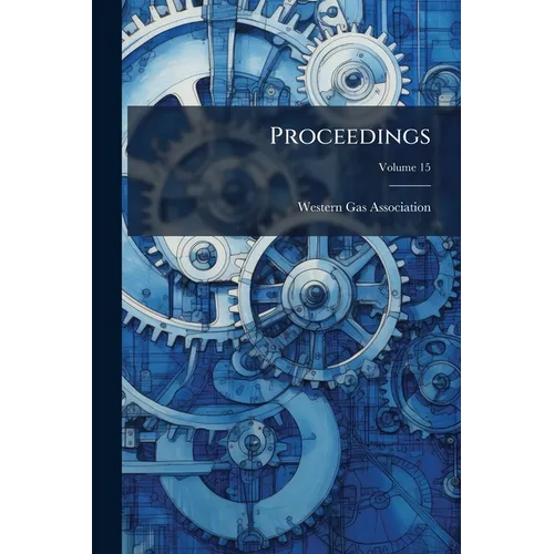 Proceedings; Volume 15 - Paperback