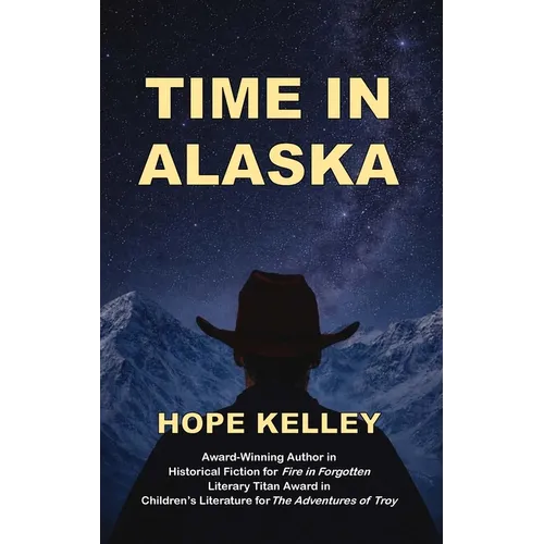 Time in Alaska - Hardcover